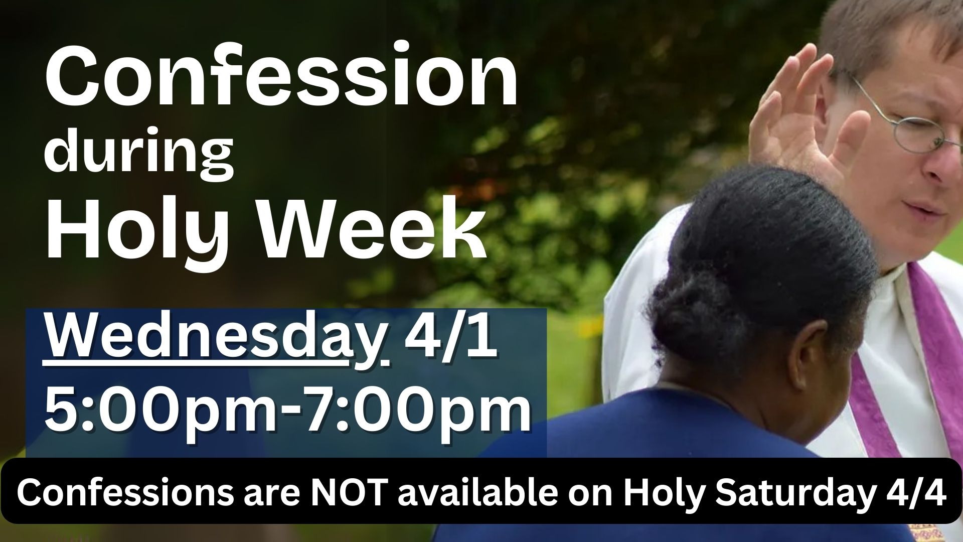 Confession during Holy Week